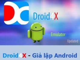 Tải Droid4X – Phần mềm giả lập Android trên PC, Laptop