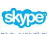 Tải Skype – Ứng Dụng Gọi Điện, Nhắn Tin Miễn Phí 2022