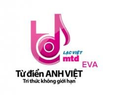 Từ Điển Lạc Việt mtd9 EVA – Tra Từ, Dịch Thuật Sang Tiếng Việt từ điển lạc việt mtd9 eva miễn phí