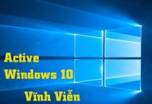 Hướng Dẫn Cách Active Win 10 Bản Quyền Vĩnh Viễn hướng dẫn active, kích hoạt Win 10 vĩnh viễn