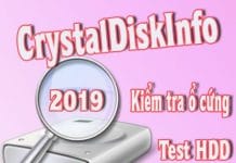 CrystalDiskInfo – Phần Mềm Kiểm Tra Ổ Cứng, Test HDD