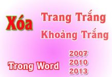 Cách Xóa Trang Trắng Trong Word 2003, 2007, 2010, 2013, 2016 cách cắt trang trong word