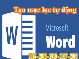 Cách Tạo Mục Tự Động Trong Word 2016, 2013, 2010, 2007, 2003 cách làm mục lục menu tự động trong word