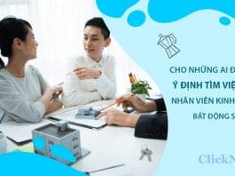 Cho những ai đang có ý định tìm việc làm nhân viên kinh doanh bất động sản Những lưu ý khi tìm việc làm nhân viên bất động sản