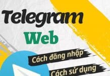 Telegram Web: Cách sử dụng Telegram Web trên trình duyệt Web teelegram web