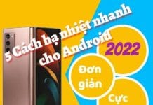 5 Cách hạ nhiệt nhanh cho điện thoại Android 2022 bạn nên biết cách hạ nhiệt nhanh điện thoại Android